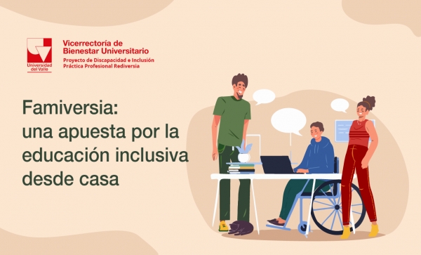 Famiversia: una apuesta por la educaci&oacute;n inclusiva desde casa